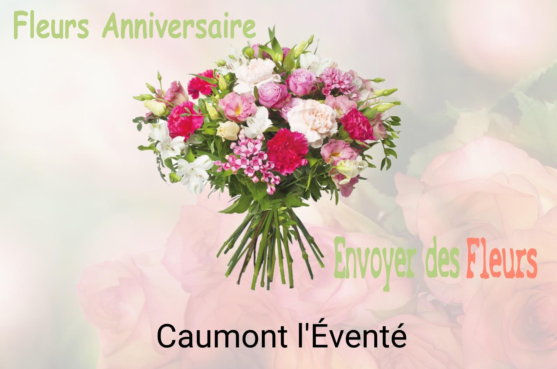 Bouquet de fleurs d’anniversaire livré à Caumont-l'Éventé
